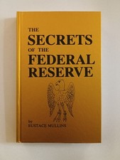 Secrets of the Federal Reserve by Eustace Mullins HB picture