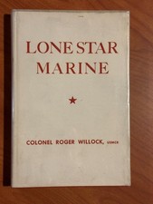 LONE STAR MARINE - Willock - HB/DJ 1961 Privately Published USMC - John Thompson picture