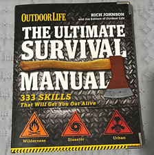 Outdoor Life Ultimate Survival Manual 333 Skills Get You Out Alive HC 2012 Illus picture