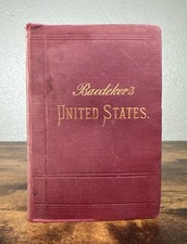 BAEDEKER’S UNITED STATES WITH AN EXCURSION INTO MEXICO - 1893 1ST ED - 17 MAPS picture