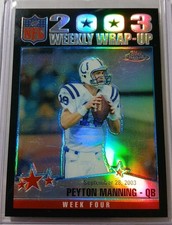 2004 Topps Chrome - 2003 Weekly Wrap-Up Peyton Manning #149 Black Refractor /100 picture
