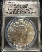 ⭐️2011-S Silver Eagle $1 First Day of Issue Certified ANACS MS70 #1147 Of 3968⭐️ picture