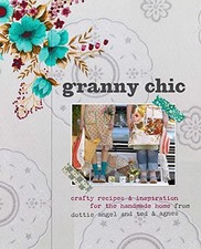 Granny Chic Crafty Recipes and - ACCEPTABLE picture