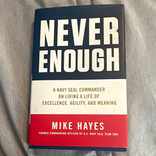 Never Enough - Mike Hayes Signed 1st Ed HC w/ Dust Jacket 2021 picture