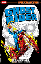 PRESALE Ghost Rider Epic Collection To Slay A Demon Marvel Comics TPB Paperback picture