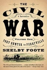 The Civil War: A Narrative: Volume 1: Fort Sumter to Perryville (Vintage  - GOOD picture