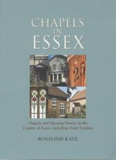 Chapels in Ess**: Chapels and Meeting Houses in the County of Es picture
