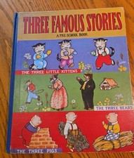 1941 Three Famous Stories THE THREE LITTLE Kittens, Years, Pigs Book picture