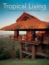 Tropical Living: Contemporary  Dream Houses in the Philippines - VERY GOOD picture
