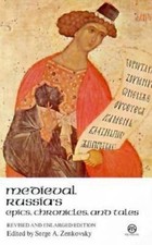 Medieval Russia's Epics, Chronicles, and Tales picture