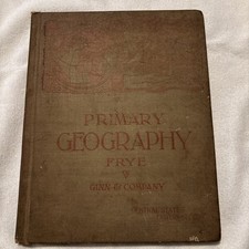 Primary Geography Frye Antique School Textbook Illustrated Ginn 1895 Book picture