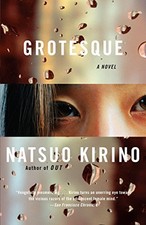 Grotesque (Vintage International) by Natsuo Kirino picture