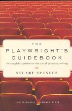 The Playwright's Guidebook: An Insightful Primer on the Art of Dramatic  - GOOD picture