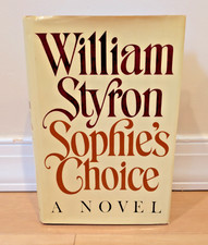 Sophie's Choice William Styron First Trade Edition Hardcover w/ Dust Jacket 1979 picture