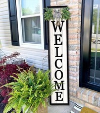Welcome Sign for Front porch Standing 45