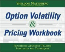 Option Volatility & Pricing Workbook: Practicing Advanced Trading Strategies picture