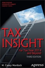 Tax Insight: For Tax Year 2014 and Beyond (Paperback or Softback) picture