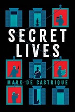 Secret Lives - Paperback By de Castrique, Mark - VERY GOOD picture