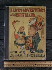 Vintage 1917? Alice's Adventures In Wonderland Book with cut-out pictures RARE picture