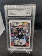2014 Bowman #56 Tom Brady Autograph GMA Authentication 8.5 Collectible Card picture