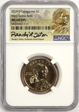 2019 D $1 Sacagawea Mary Golda Ross NGC MS68 DPL Randy'L Teton Signature picture