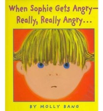 When Sophie Gets Angry- Really, Really, Angry - Paperback - VERY GOOD picture