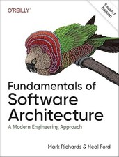 Fundamentals of Software Architecture: A Modern Engineering Approach 2ND EDITION picture