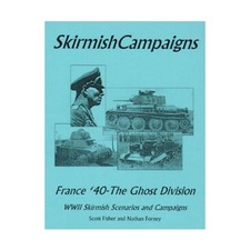 SkirmishCampaigns Skirmish Campaigns France '40 - The Ghost Division VG+ picture