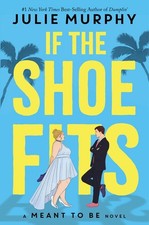 If the Shoe Fits, Julie Murphy picture