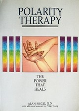 Polarity Therapy: The Power That Heals picture