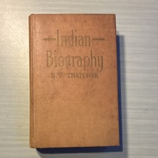 B.B. Thatcher Hardcover Native American Biography 1910  picture