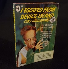 I Escaped From Devil's Island Dry Guillotine by Rene Belbenoit - Bantam 1949 PB picture