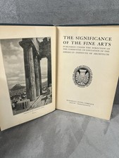 The Significance of the Fine Arts 1923 First Printing AIA Architecture 📖 picture