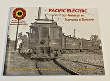 PACIFIC ELECTRIC VOLUME 7 - LOS ANGELES TO GLENDALE & BURBANK picture