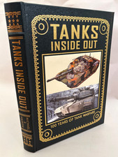 Tanks Inside Out Michael Haskew 2015 Easton Press Leather 100 Years Tank Warfare picture