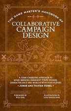 The Game Master’s Handbook of Collaborative Campaign Design (The Game Master Ser picture