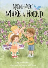 Maddie and Mabel Make a Friend: Book 6 picture