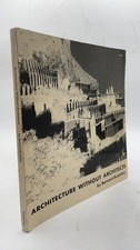 Architecture Without Architects: A Short Introduction to Non-Pedigreed Archit... picture