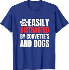 Easily Distracted by Corvette's and Dogs Funny Tee T-Shirt picture
