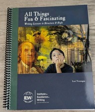 IEW All Things Fun and Fascinating Lori Verstegen Homeschool Writing New picture