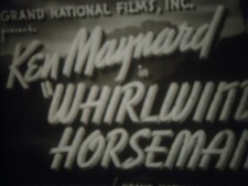 16mm The Whirlwind Horseman Ken Maynard Joan Barclay Billy Griffith 2000' picture