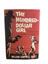William Campbell Gault, The Hundred Dollar Girl, 1961, Dutton (First Edition) picture