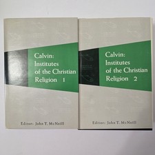Calvin: Institutes of the Christian Religion John by T. McNeil - Books 1 and 2 picture