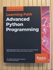 Learning Path Advanced Python Programming - Packt - Lanaro - 2019 picture