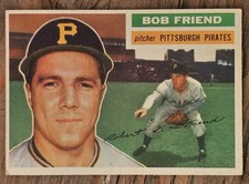 1956 TOPPS #221 BOB FRIEND FREE USA SHIPPING picture
