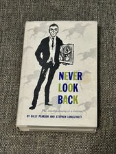 SIGNED Never Look Back by Pearson/Longstreet (1958) picture