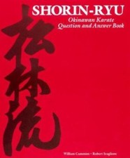 Shorin-Ryu Okinawan Karate Question and Answer Book, William Cummins Robert Scag picture