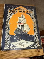 Het Indische Boek Der zee, 1927 G Kolff & Co HC Book ( Indian Book of the Sea) picture