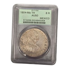 NICE 1804 Mo TH Mexico 8 Reales World Silver Coin PCGS Au50 OGH picture