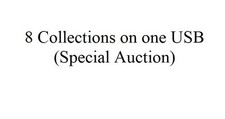 8 Collections on USB (Special Auction) picture